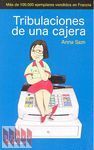 TRIBULACIONES DE UNA CAJERA