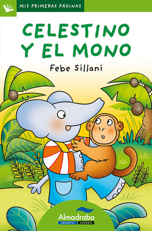 CELESTINO Y EL MONO - MAYUSCULA