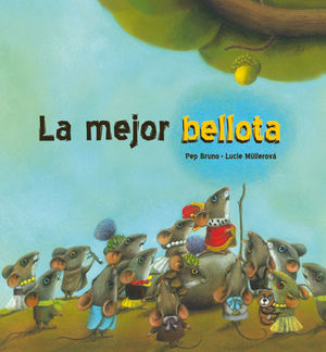 LA MEJOR BELLOTA TD