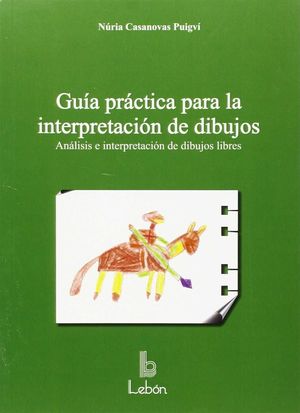 GUIA PRACTICA PARA LA INTERPRETACION DE DIBUJOS AN