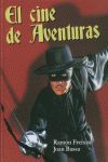 CINE DE AVENTURAS,EL