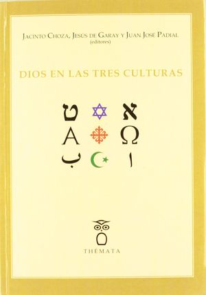 DIOS EN LAS TRES CULTURAS