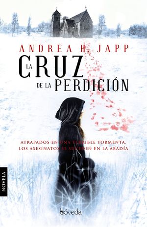 LA CRUZ DE LA PERDICIÓN