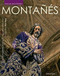MONTA¥ES - JUAN MARTINEZ MONTA¥ES Y SU OBRA SEVILL