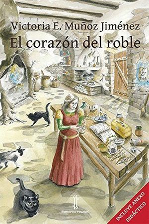 EL CORAZÓN DEL ROBLE