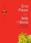 EROS Y PSIQUE / BELLA Y LA BESTIA
