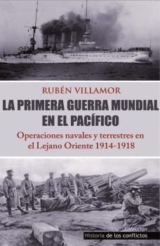 LA PRIMERA GUERRA MUNDIAL EN EL PACÍFICO