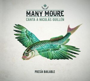 MANY MOURE CANTA A NICOLÁS GUILLÉN