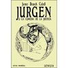 JURGEN O LA COMEDIA DE LA JUSTICIA