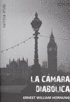 CAMARA DIABOLICA, LA