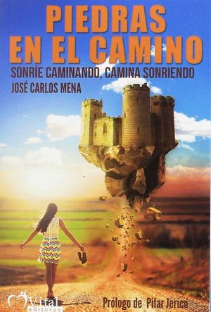 PIEDRAS EN EL CAMINO