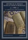 HISTORIA DE AL-ANDALUS SEGUN LAS CRONICAS MEDIEVALES T.VIII