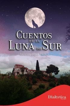 CUENTOS DE LA LUNA DEL SUR