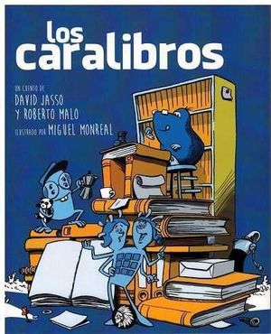 CARALIBROS, LOS