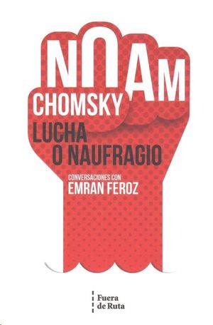 LUCHA O NAUFRAGIO