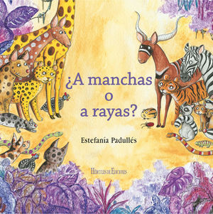 A MANCHAS O A RAYAS