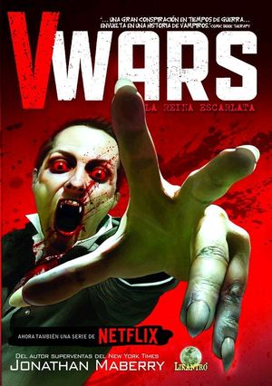 V-WARS 1. LA REINA ESCARLATA