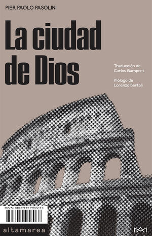 CIUDAD DE DIOS, LA.(NARRATIVA)