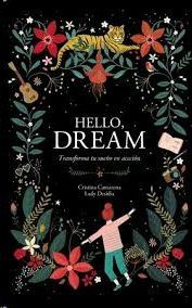 HELLO, DREAM