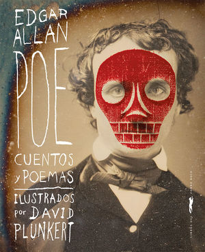 EDGAR ALLAN POE CUENTOS Y POEMAS