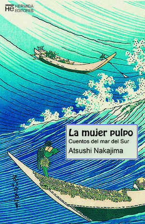 MUJER PULPO, LA: CUENTOS DEL MAR DEL SUR
