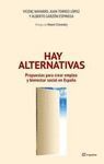 HAY ALTERNATIVAS