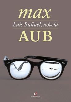 LUIS BUÑUEL, NOVELA
