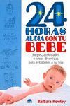 24 HORAS AL DÍA CON TU BEBÉ