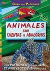 ANIMALES CON CUENTAS Y ABALORIOS