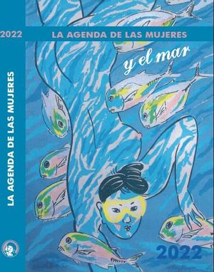 2022 AGENDA DE LAS MUJERES Y EL MAR