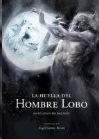 LA HUELLA DEL HOMBRE LOBO