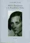 MARIA ZAMBRANO Y LA REPUBLICA NIÑA
