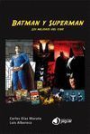 BATMAN Y SUPERMAN. LOS MEJORES DEL CINE