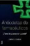 ANECDOTAS DE FARMACEUTICOS