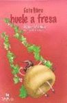 ESTE LIBRO HUELE A FRESA