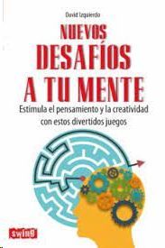 NUEVOS DESAFIOS A TU MENTE