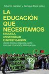 LA EDUCACION QUE NECESITAMOS