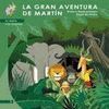 LA GRAN AVENTURA DE MARTÍN