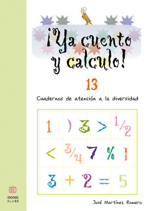 YA CUENTO CALCULO 13 NUMEROS DECIMALES I EI