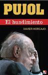 PUJOL: EL HUNDIMIENTO