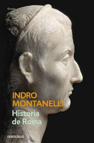 13.HISTORIA DE ROMA.(BOLSILLO ENSAYO HISTORIA)