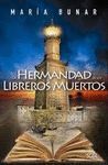 LA HERMANDAD DE LOS LIBREROS MUERTOS