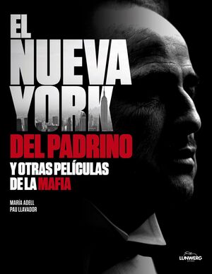 NUEVA YORK DE EL PADRINO Y LA MAFIA