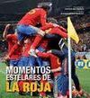 MOMENTOS ESTELARES DE LA ROJA