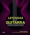 LEYENDAS DE LA GUITARRA