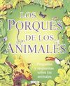 LOS PORQUÉS DE LOS ANIMALES