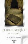 EL MANUSCRITO I EL SECRETO