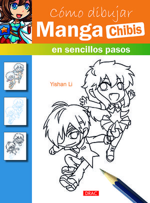 CÓMO DIBUJAR MANGA. CHIBIS