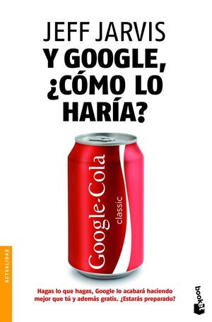 Y GOOGLE, ¿COMO LO HARIA?