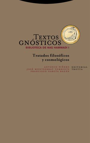 TEXTOS GNOSTICOS I (NE)